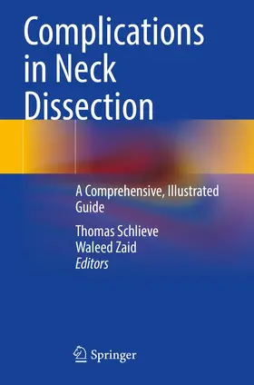 Zaid / Schlieve |  Complications in Neck Dissection | Buch |  Sack Fachmedien