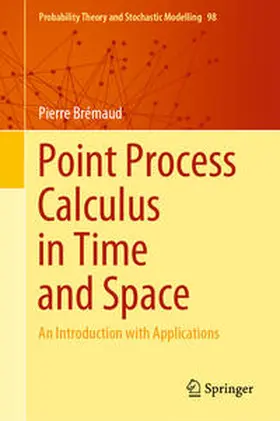 Brémaud | Point Process Calculus in Time and Space | E-Book | sack.de
