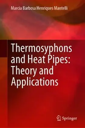 Mantelli |  Thermosyphons and Heat Pipes: Theory and Applications | eBook | Sack Fachmedien