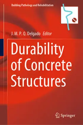 Delgado |  Durability of Concrete Structures | Buch |  Sack Fachmedien