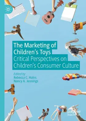 Jennings / Hains |  The Marketing of Children's Toys | Buch |  Sack Fachmedien