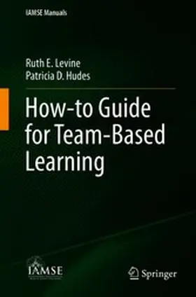 Levine / Hudes |  How-to Guide for Team-Based Learning | eBook | Sack Fachmedien