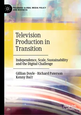 Doyle / Paterson / Barr |  Television Production in Transition | eBook | Sack Fachmedien