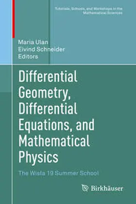 Schneider / Ulan |  Differential Geometry, Differential Equations, and Mathematical Physics | Buch |  Sack Fachmedien