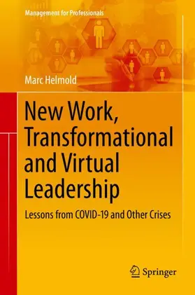 Helmold |  New Work, Transformational and Virtual Leadership | Buch |  Sack Fachmedien