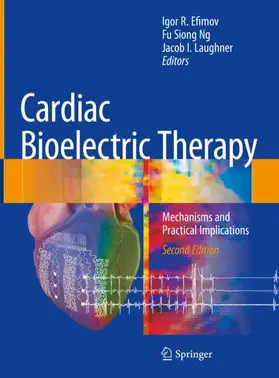 Efimov / Laughner / Ng |  Cardiac Bioelectric Therapy | Buch |  Sack Fachmedien
