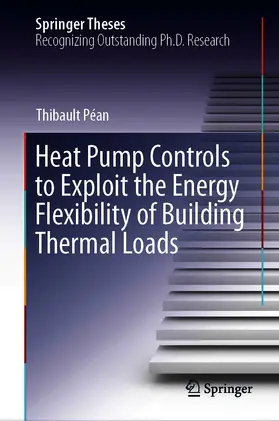 Péan |  Heat Pump Controls to Exploit the Energy Flexibility of Building Thermal Loads | eBook | Sack Fachmedien