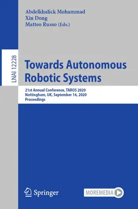 Mohammad / Dong / Russo |  Towards Autonomous Robotic Systems | Buch |  Sack Fachmedien