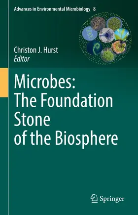 Hurst |  Microbes: The Foundation Stone of the Biosphere | eBook | Sack Fachmedien