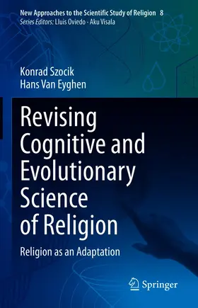 Szocik / Van Eyghen | Revising Cognitive and Evolutionary Science of Religion | E-Book | sack.de
