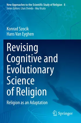Van Eyghen / Szocik |  Revising Cognitive and Evolutionary Science of Religion | Buch |  Sack Fachmedien