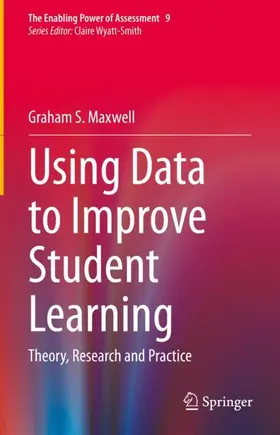 Maxwell |  Using Data to Improve Student Learning | Buch |  Sack Fachmedien