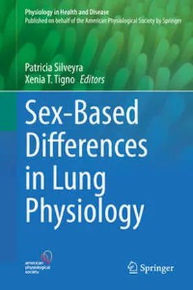 Tigno / Silveyra |  Sex-Based Differences in Lung Physiology | Buch |  Sack Fachmedien