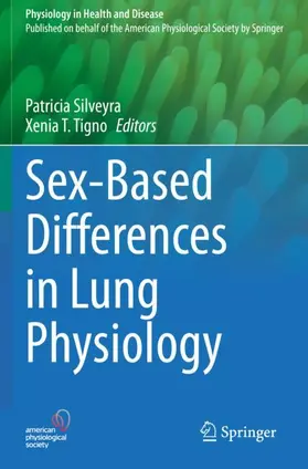 Tigno / Silveyra |  Sex-Based Differences in Lung Physiology | Buch |  Sack Fachmedien