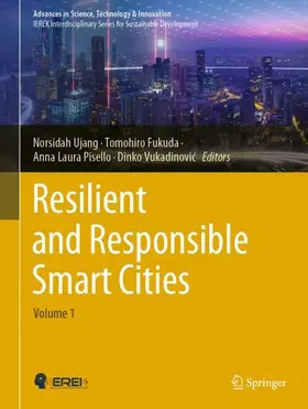 Ujang / Vukadinovic / Fukuda | Resilient and Responsible Smart Cities | Buch | 978-3-030-63566-4 | sack.de