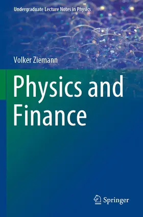 Ziemann |  Physics and Finance | Buch |  Sack Fachmedien