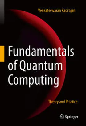 Kasirajan |  Fundamentals of Quantum Computing | eBook | Sack Fachmedien