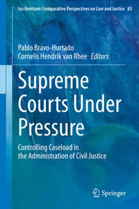 Bravo-Hurtado / van Rhee |  Supreme Courts Under Pressure | eBook | Sack Fachmedien