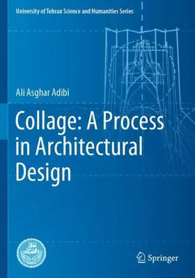 Adibi |  Collage: A Process in Architectural Design | Buch |  Sack Fachmedien