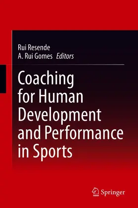 Resende / Gomes |  Coaching for Human Development and Performance in Sports | eBook | Sack Fachmedien