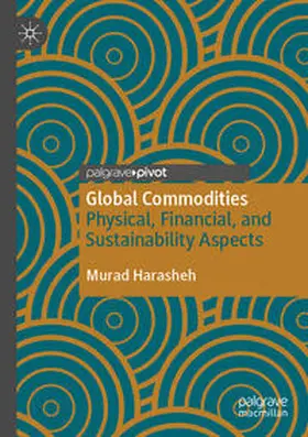 Harasheh |  Global Commodities | Buch |  Sack Fachmedien