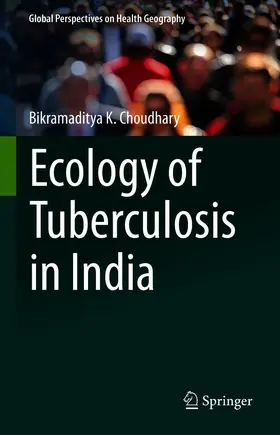Choudhary | Ecology of Tuberculosis in India | E-Book | sack.de