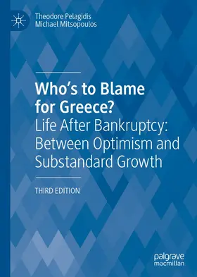 Pelagidis / Mitsopoulos |  Who's to Blame for Greece? | Buch |  Sack Fachmedien