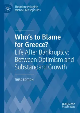 Pelagidis / Mitsopoulos |  Who's to Blame for Greece? | Buch |  Sack Fachmedien