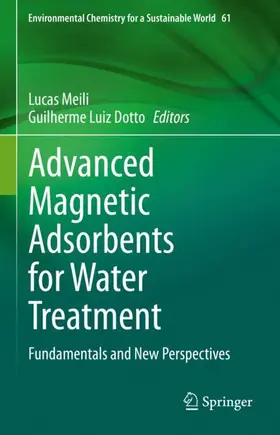 Dotto / Meili |  Advanced Magnetic Adsorbents for Water Treatment | Buch |  Sack Fachmedien
