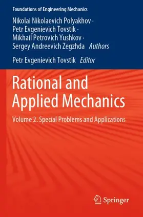 Polyakhov / Zegzhda / Tovstik |  Rational and Applied Mechanics | Buch |  Sack Fachmedien