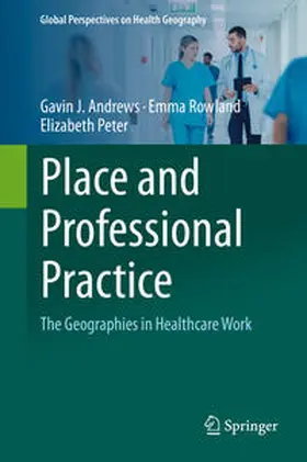 Andrews / Rowland / Peter |  Place and Professional Practice | eBook | Sack Fachmedien