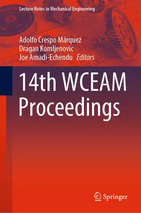Crespo Márquez / Komljenovic / Amadi-Echendu | 14th WCEAM Proceedings | E-Book | sack.de