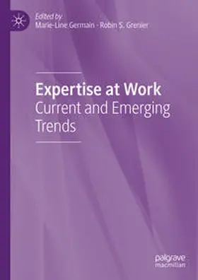 Germain / Grenier |  Expertise at Work | eBook | Sack Fachmedien