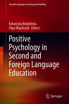 Budzinska / Budzinska / Majchrzak |  Positive Psychology in Second and Foreign Language Education | eBook | Sack Fachmedien