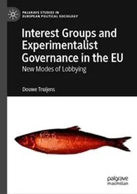 Truijens |  Interest Groups and Experimentalist Governance in the EU | eBook | Sack Fachmedien