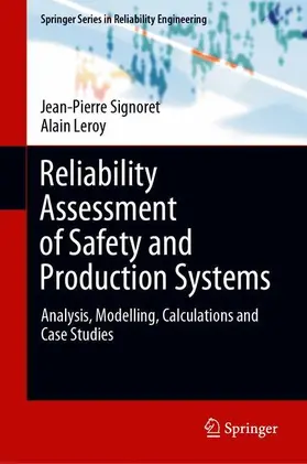 Leroy / Signoret |  Reliability Assessment of Safety and Production Systems | Buch |  Sack Fachmedien