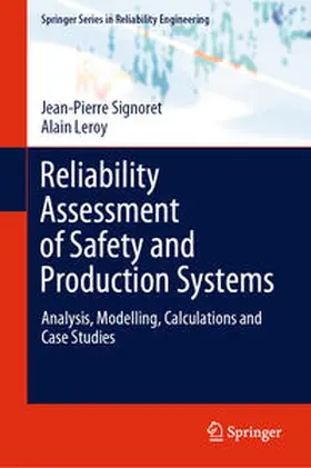 Signoret / Leroy | Reliability Assessment of Safety and Production Systems | E-Book | sack.de