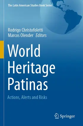 Christofoletti / Olender |  World Heritage Patinas | Buch |  Sack Fachmedien