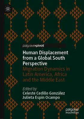 Espín Ocampo / Cedillo González |  Human Displacement from a Global South Perspective | Buch |  Sack Fachmedien