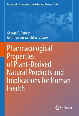 Barreto / Sahebkar |  Pharmacological Properties of Plant-Derived Natural Products and Implications for Human Health | eBook | Sack Fachmedien