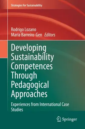 Barreiro-Gen / Lozano |  Developing Sustainability Competences Through Pedagogical Approaches | Buch |  Sack Fachmedien