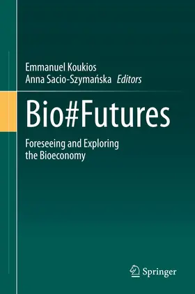 Koukios / Sacio-Szymanska / Sacio-Szymanska | Bio#Futures | E-Book | sack.de