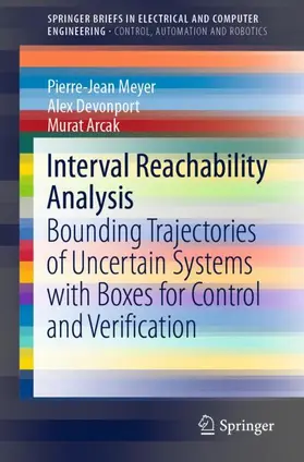 Meyer / Arcak / Devonport |  Interval Reachability Analysis | Buch |  Sack Fachmedien