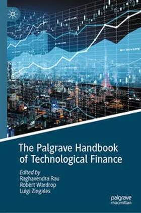 Rau / Wardrop / Zingales |  The Palgrave Handbook of Technological Finance | eBook | Sack Fachmedien
