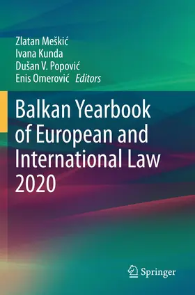 Meškic / Meškic / Kunda |  Balkan Yearbook of European and International Law 2020 | Buch |  Sack Fachmedien