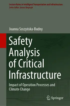 Soszynska-Budny / Soszynska-Budny |  Safety Analysis of Critical Infrastructure | eBook | Sack Fachmedien