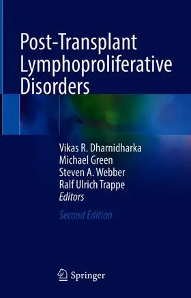 Dharnidharka / Trappe / Green | Post-Transplant Lymphoproliferative Disorders | Buch | 978-3-030-65402-3 | sack.de
