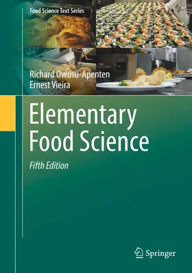 Owusu-Apenten / Vieira |  Elementary Food Science | Buch |  Sack Fachmedien