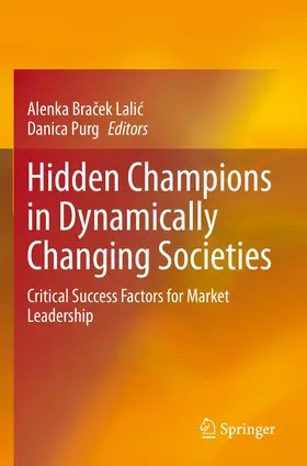 Bracek Lalic / Bracek Lalic / Purg |  Hidden Champions in Dynamically Changing Societies | Buch |  Sack Fachmedien