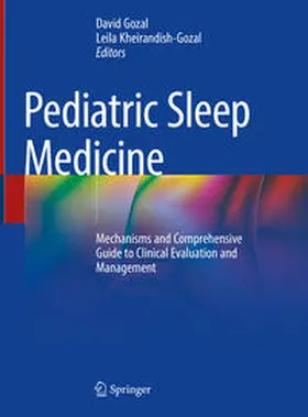 Kheirandish-Gozal / Gozal |  Pediatric Sleep Medicine | Buch |  Sack Fachmedien